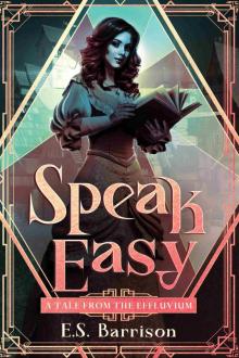 Speak Easy Speak Easy