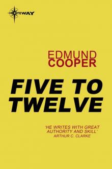 Five to Twelve Five to Twelve