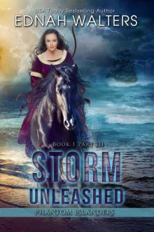 Storm Unleashed: Phantom Islanders Part III Storm Unleashed: Phantom Islanders Part III
