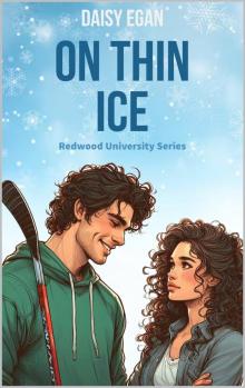 On Thin Ice (The Redwood University Series Book 1)