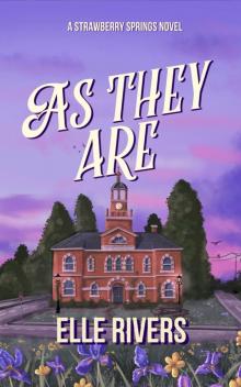 As They Are As They Are