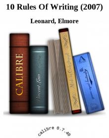 Elmore Leonard's 10 Rules of Writing