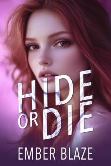 Hide or Die