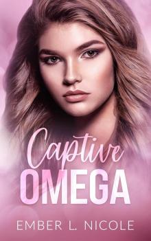 Captive Omega