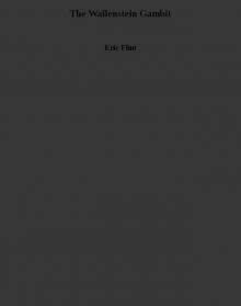 The Wallenstein Gambit