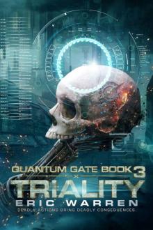 Triality (Quantum Gate Book 3)