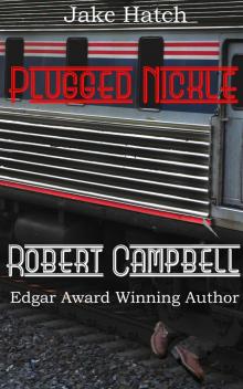 Plugged Nickel Plugged Nickel