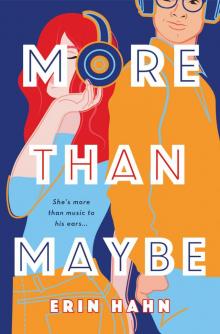 More Than Maybe More Than Maybe
