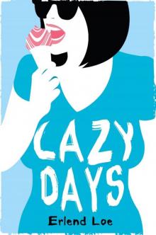 Lazy Days Lazy Days