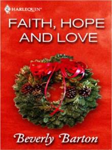 Beverly Barton - Faith, Hope and Love