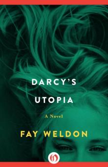 Darcy's Utopia: A Novel Darcy's Utopia: A Novel