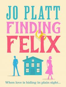 Finding Felix Finding Felix
