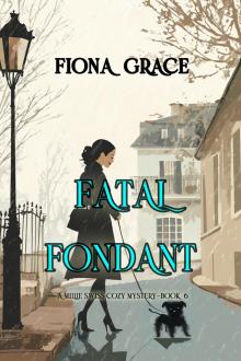 FATAL FONDANT