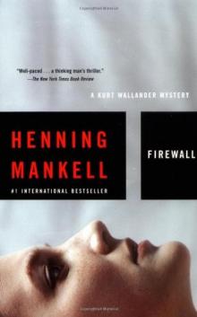 Henning Mankell; Ebba Segerberg