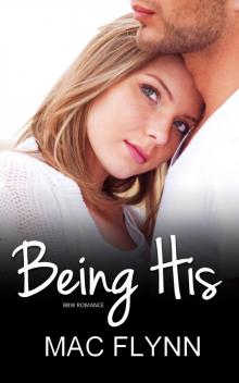 Being His - Being Me #2 (BBW Romance)