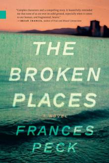 The Broken Places The Broken Places