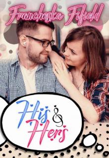 His & Hers His & Hers