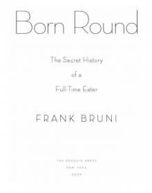 Born Round