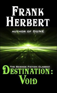 Destination: Void: Prequel to the Pandora Sequence