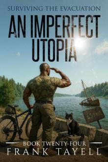 Book 24 - An Imperfect Utopia