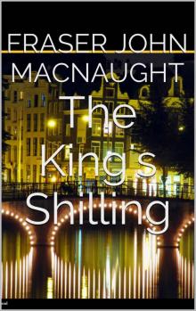 The King's Shilling The King's Shilling