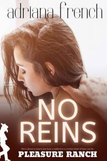 No Reins (Pleasure Ranch, #2)