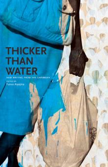 Thicker Than Water Thicker Than Water