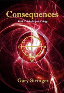 Consequences (Majaos Book 2) Consequences (Majaos Book 2)
