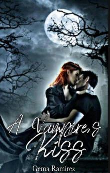 A Vampire's Kiss A Vampire's Kiss