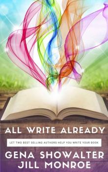 All Write Already: Year Of Your Book