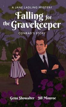 Conrad: Falling For the Gravekeeper: A Jane Ladling Mystery