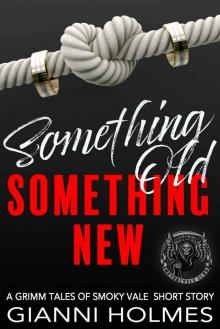 Something Old, Something New Something Old, Something New