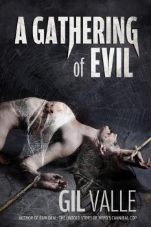 A Gathering of Evil
