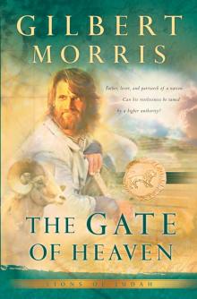The Gate of Heaven The Gate of Heaven