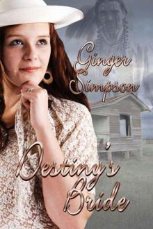 Destiny's Bride Destiny's Bride