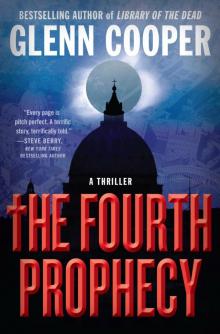 The Fourth Prophecy The Fourth Prophecy