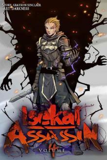 Isekai Assassin: Volume 4 (A Gamelit Dark Fantasy Adventure) Isekai Assassin: Volume 4 (A Gamelit Dark Fantasy Adventure)