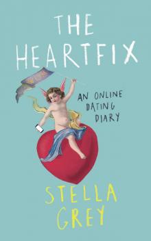 Heartfix, The Heartfix, The