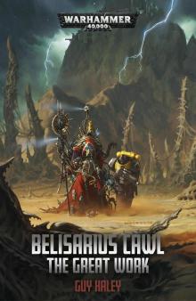 Belisarius Cawl: The Great Work Belisarius Cawl: The Great Work
