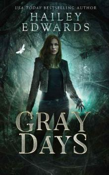 Gray Days
