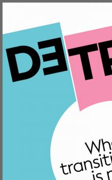 DETRANS: When transition is not the solution
