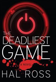 The Deadliest Game