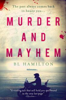 Murder and Mayhem Murder and Mayhem