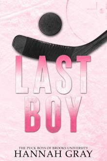 Last Boy: Special Edition (The Puck Boys of Brooks University)