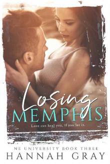 Losing Memphis: A NA Sports Romance (NE University Book 3)