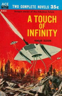 A Touch of Inifinity A Touch of Inifinity