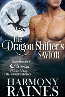 The Dragon Shifter's Savior