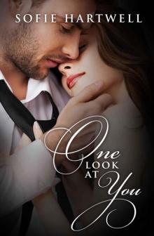 One Look At You One Look At You