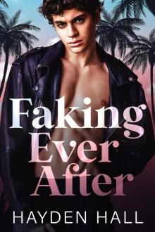 Faking Ever After Faking Ever After