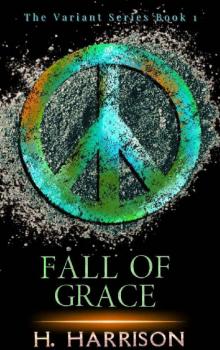 Fall of Grace: Variant Series Book 1